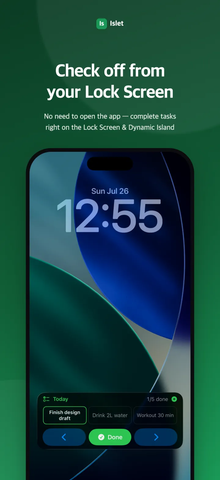 Islet on the Lock Screen — today's to-do card with a complete button
