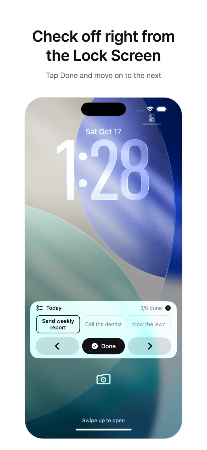 Check off right from the Lock Screen — Tap Done and move on to the next