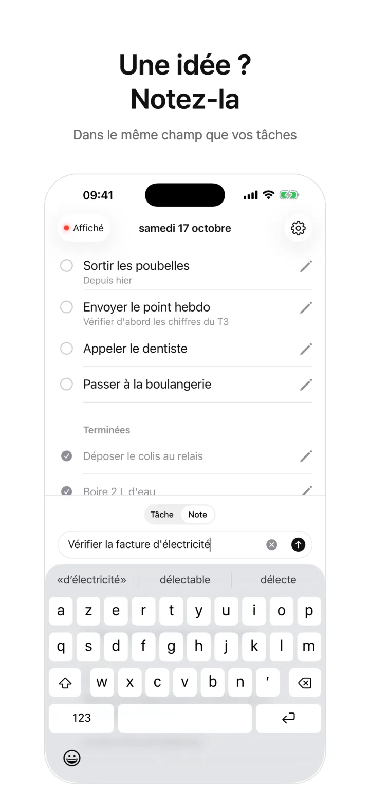 Une idée ? Notez-la — Dans le même champ que vos tâches